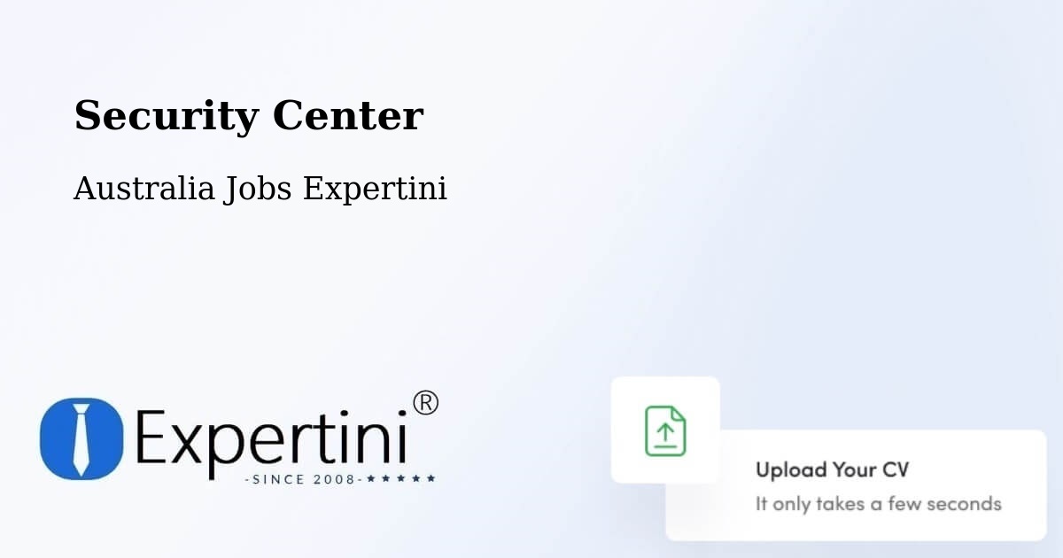 Security & Compliance – Legana - Australia Jobs Expertini
